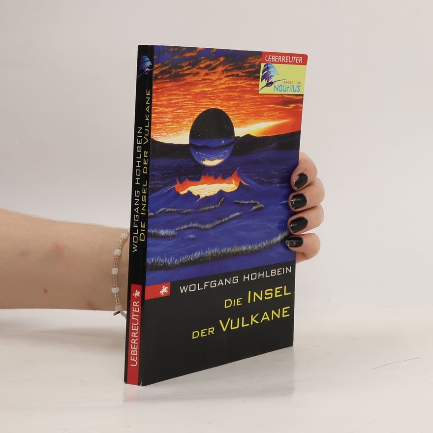Wolfgang Hohlbein Die Insel der Vulkane