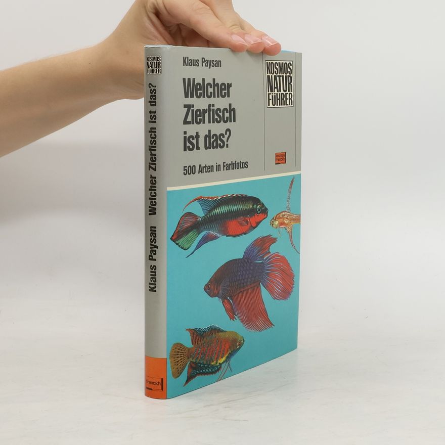 Klaus Paysan Welcher Zierfisch ist das?