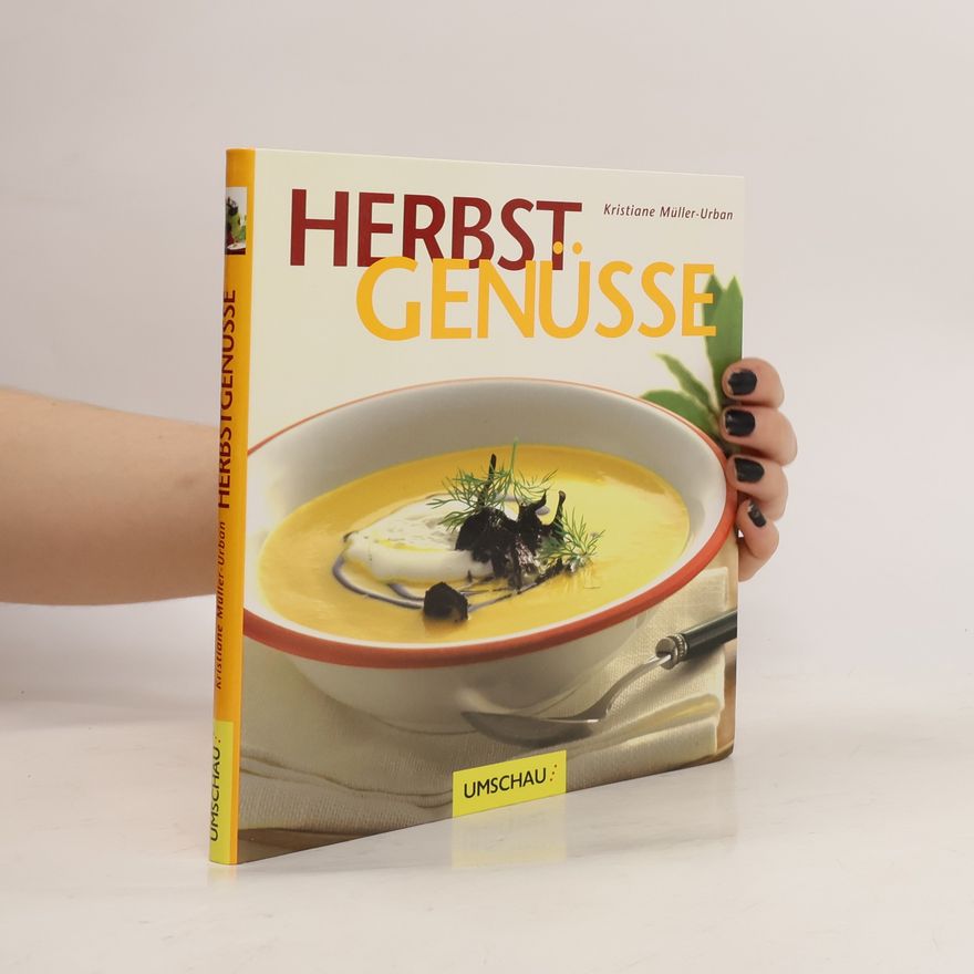 Kristiane Müller-Urban Herbstgenüsse