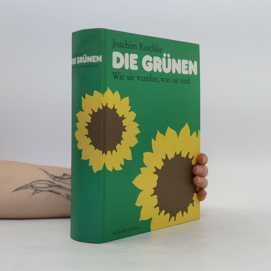 Joachim Raschke Die Grünen