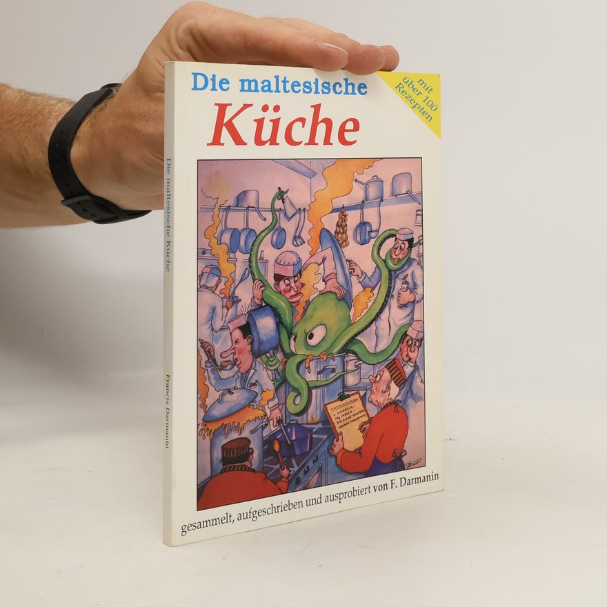 Francis Darmanin Die maltesische Küche