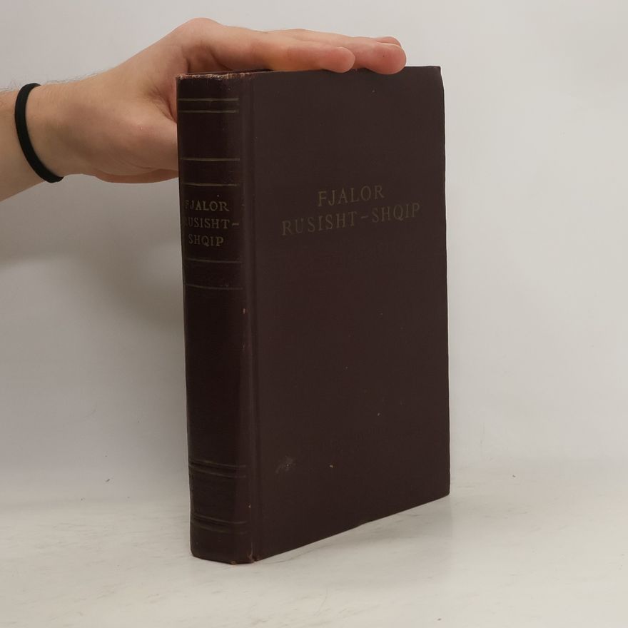 Various authors Русско-албанский словарь. Fjalori rusisht - shqip