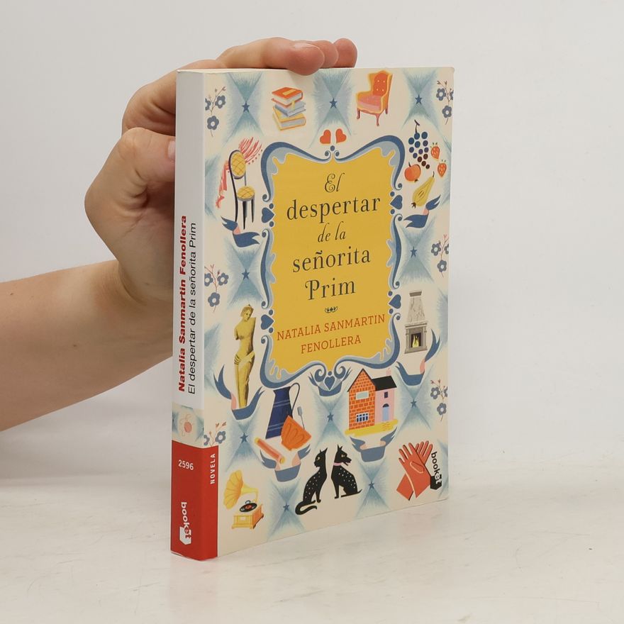 Natalia Sanmartín Fenollera El despertar de la señorita Prim. Das Erwachen der Señorita Prim, spanische Ausgabe