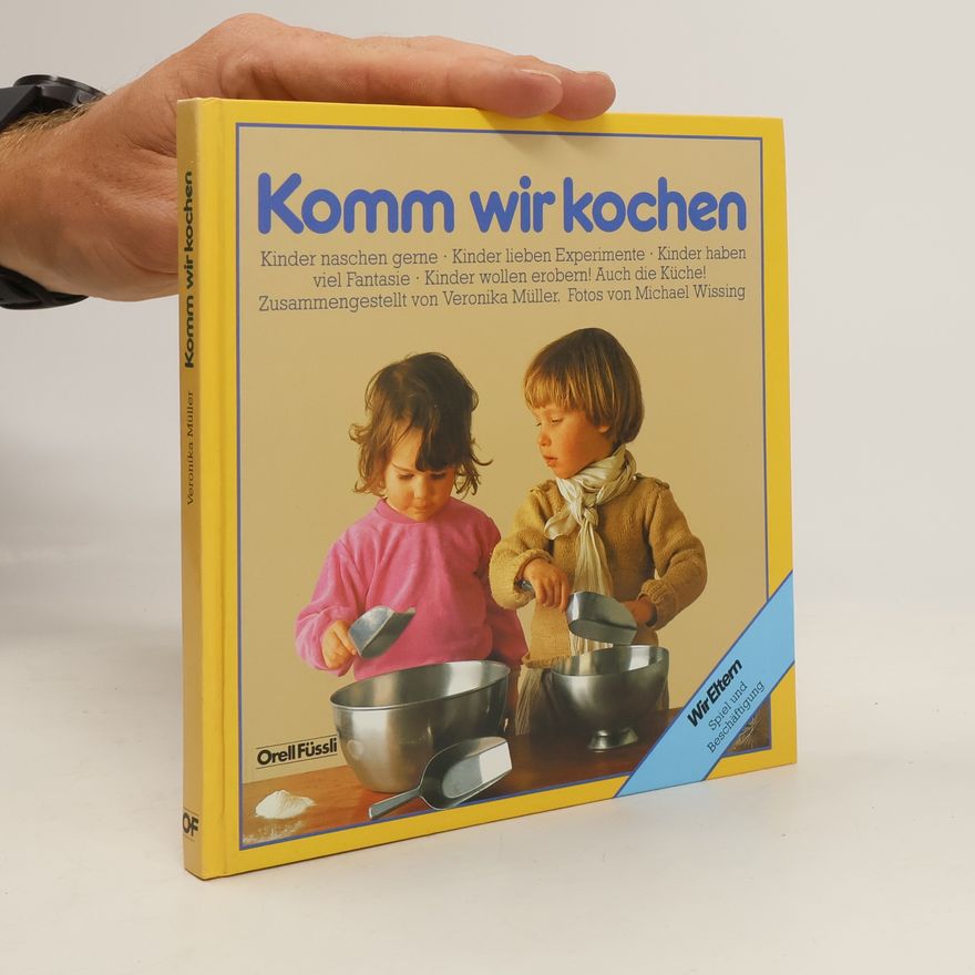 Veronika Müller Komm wir kochen