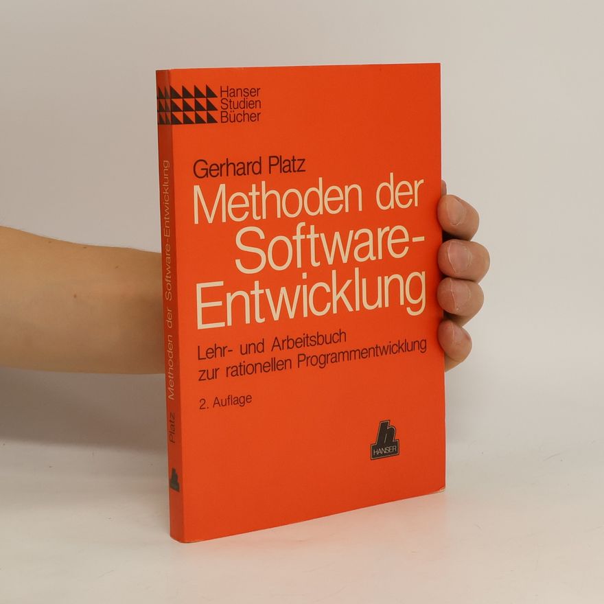 Gerhard Platz Methoden der Softwareentwicklung