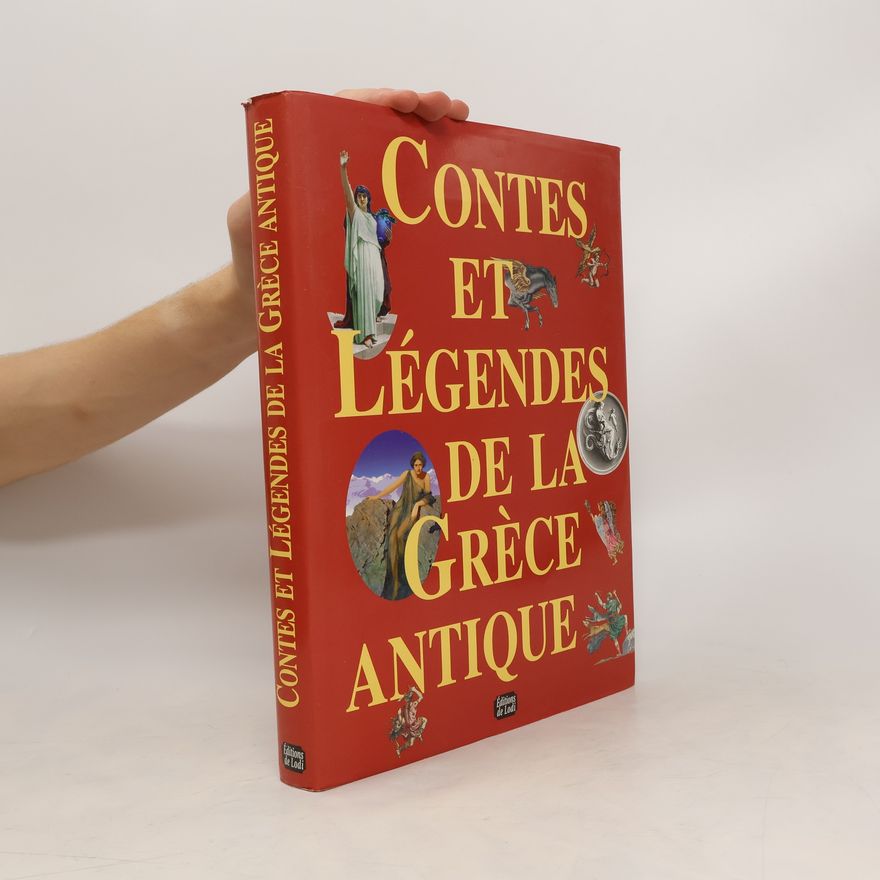 Lucie Vérain Contes et légendes de la Grèce antique