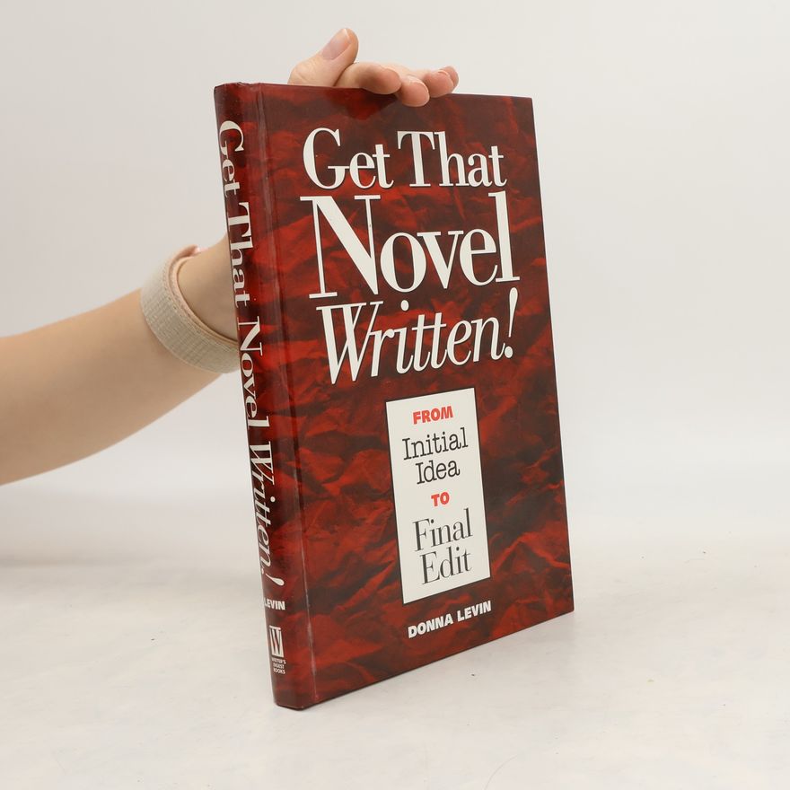 Donna Levin Get that Novel Written!