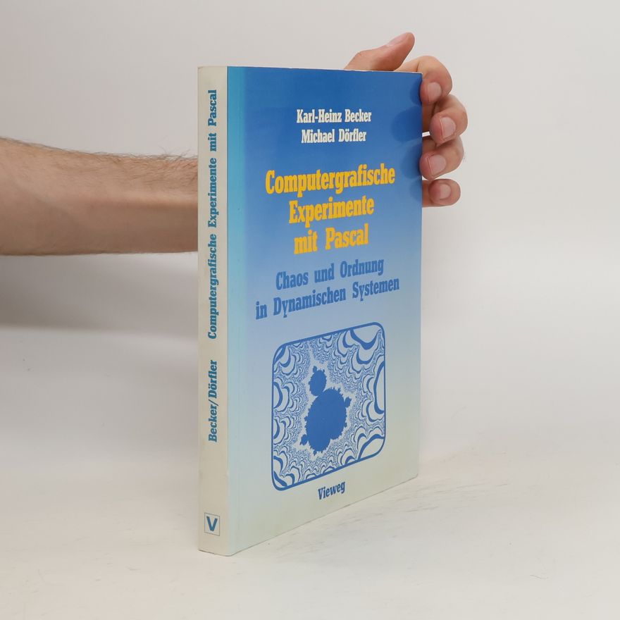 Heinz Becker Computergrafische Experimente mit Pascal