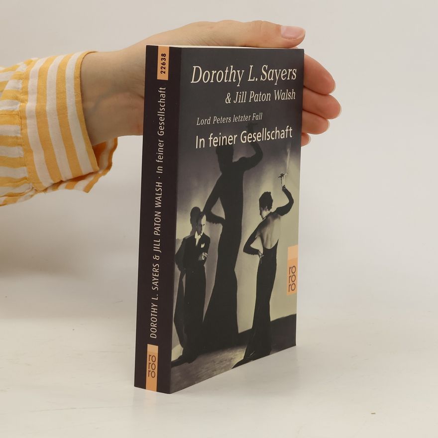 Dorothy L. Sayers In feiner Gesellschaft