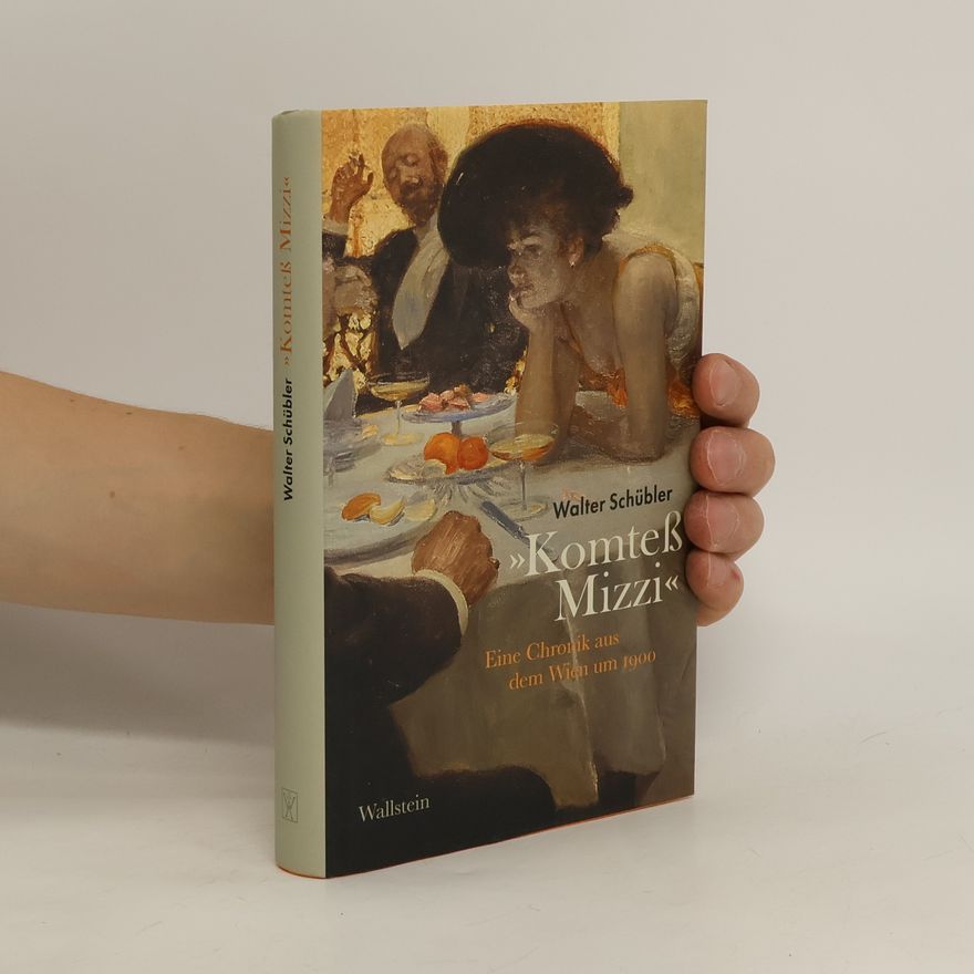 Walter Schübler Komteß Mizzi
