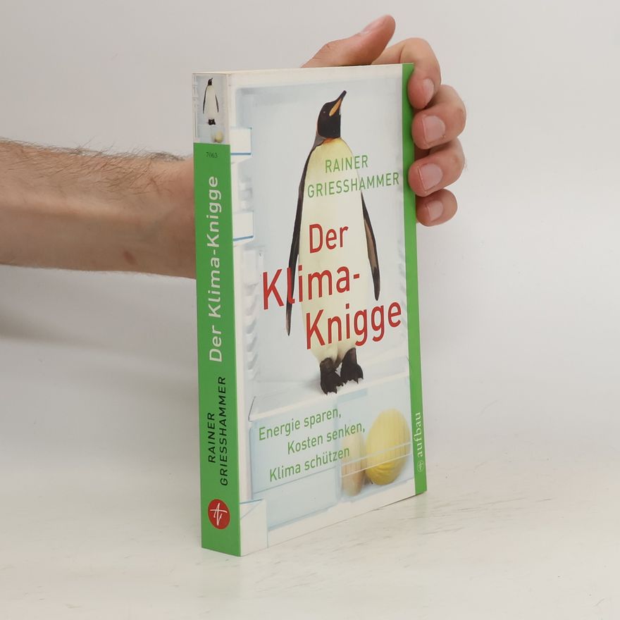 Rainer Griesshammer Der Klima-Knigge