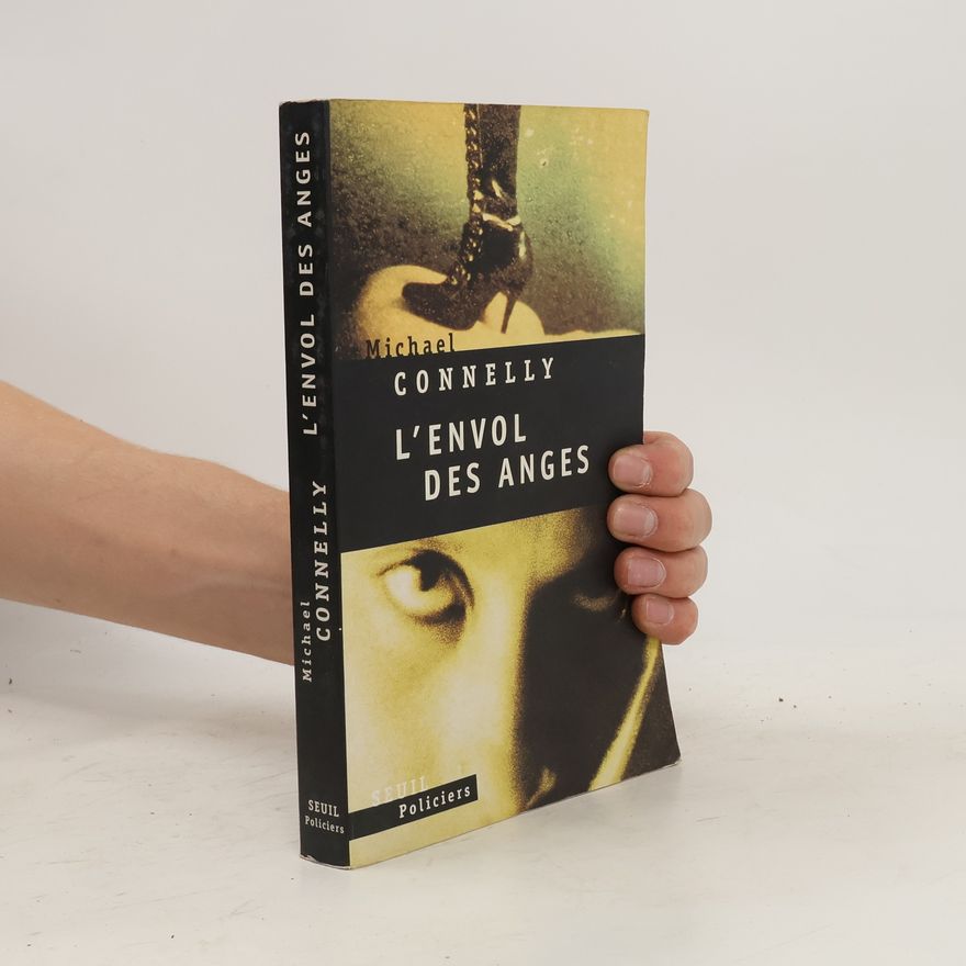 Michael Connelly L'envol des anges