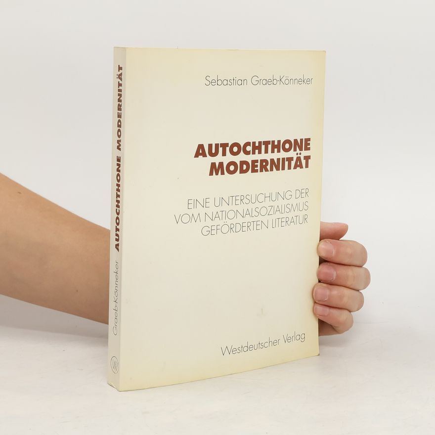 Sebastian Graeb-Könneker Autochthone Modernität