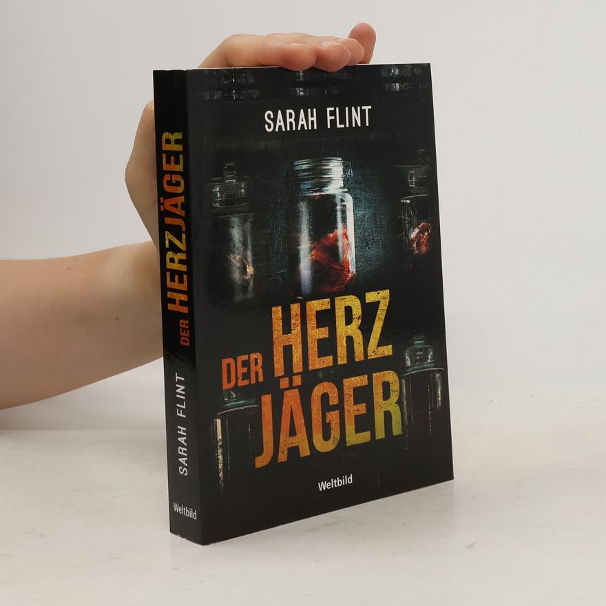 Sarah Flint Der Herzjäger