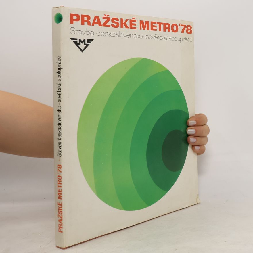 Josef Škorpil Pražské metro '78