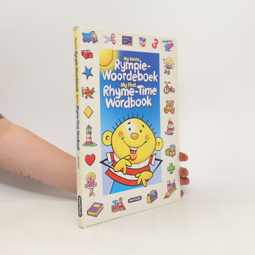 Kolektív autorov My Eerste Rympie-Woordeboek. My First Rhyme-Time Wordbook
