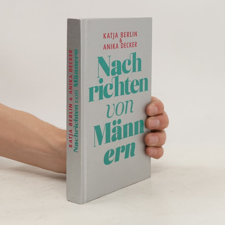 Anika Decker Nachrichten von Männern