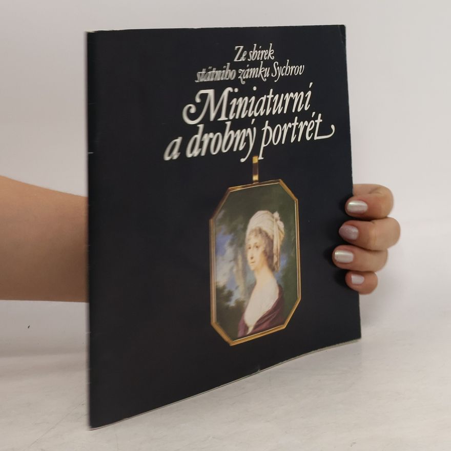 Marie Mžyková Miniaturní a drobný portrét