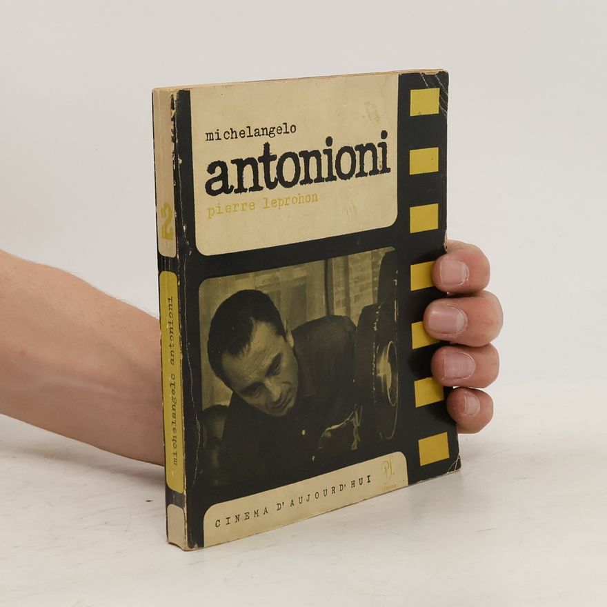 Leprohon Pierre Michelangelo Antonioni