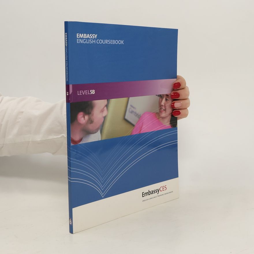 Various authors Embassy English Coursebook 5B