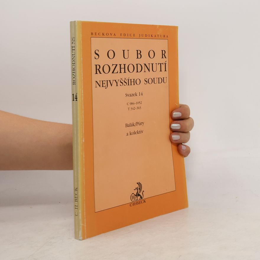 František Balák Soubor rozhodnutí Nejvyššího soudu. Svazek 14