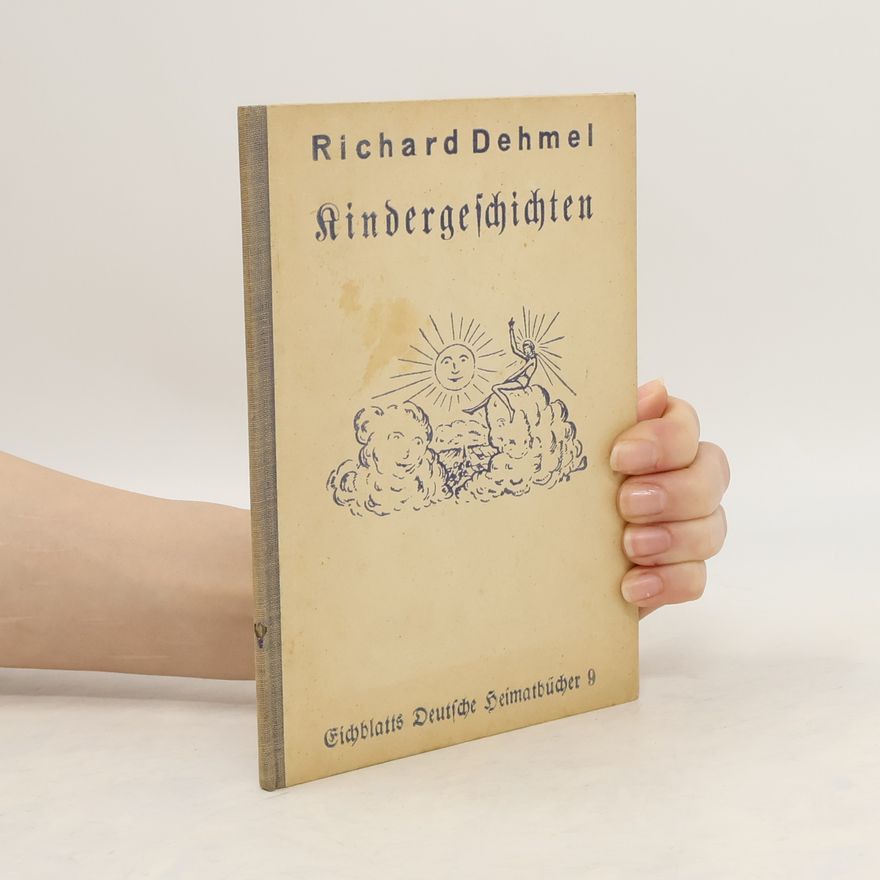 Richard Dehmel Kindergeschichten