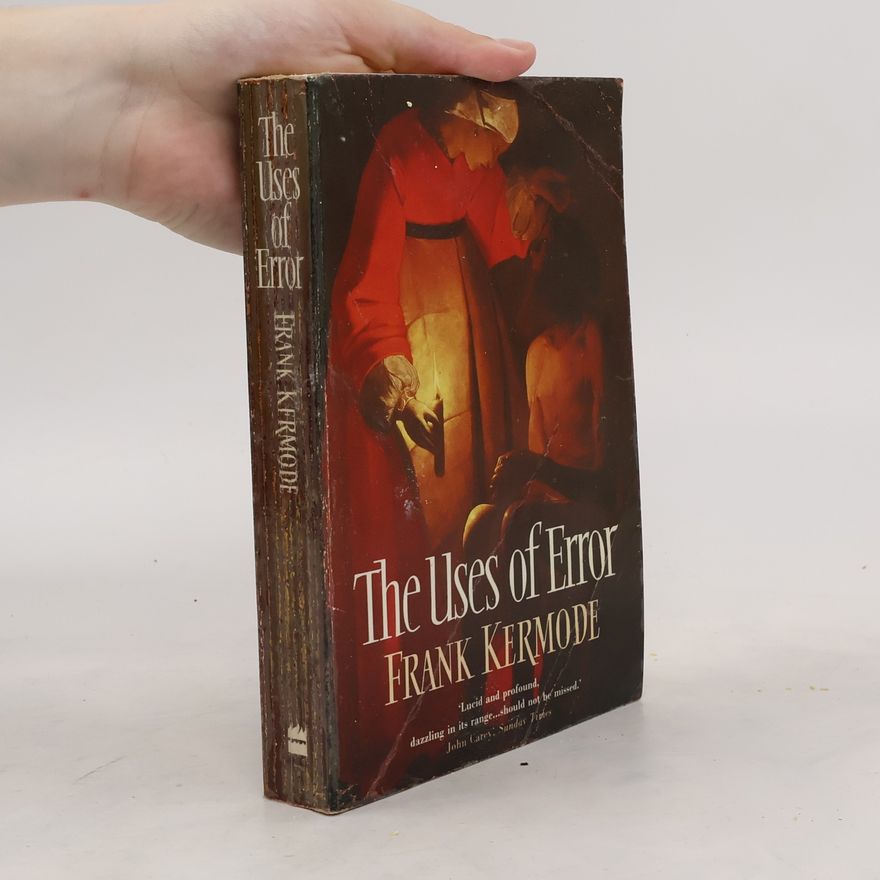 Frank Kermode The Uses of Error