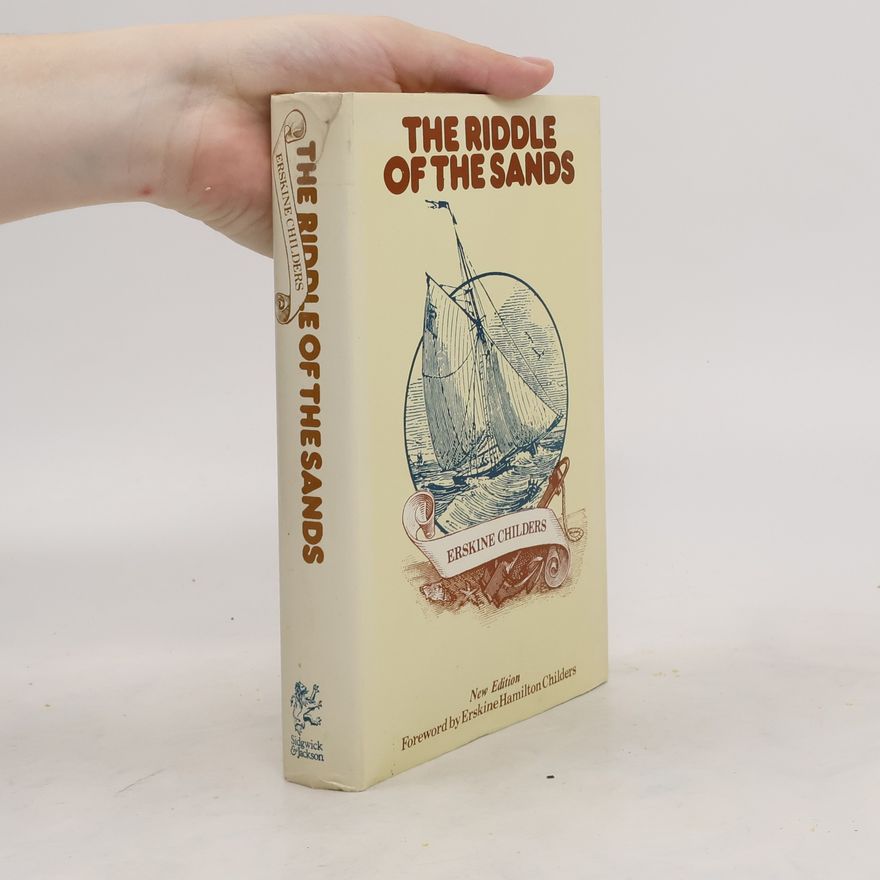 Robert Erskine Childers The Riddle of the Sands