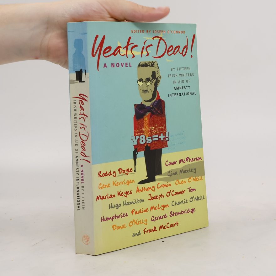 Roddy Doyle Yeats is Dead!
