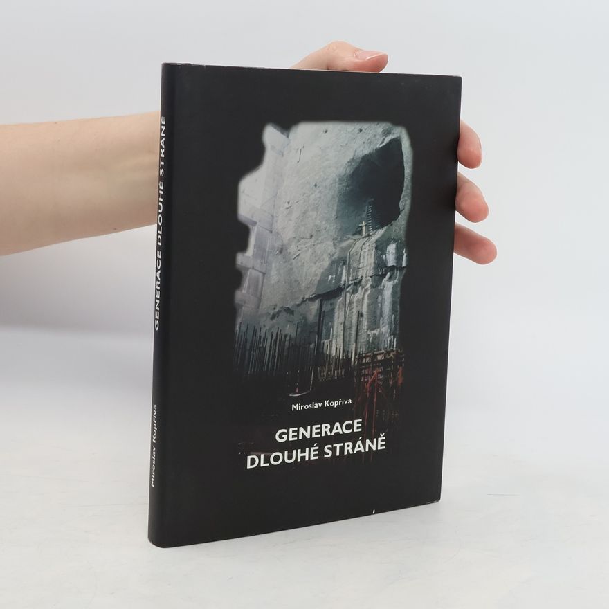 Miroslav Kopřiva Generace Dlouhé Stráně
