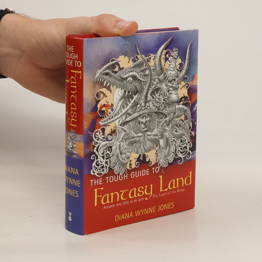 Diana Wynne Jones  The Tough Guide to Fantasyland