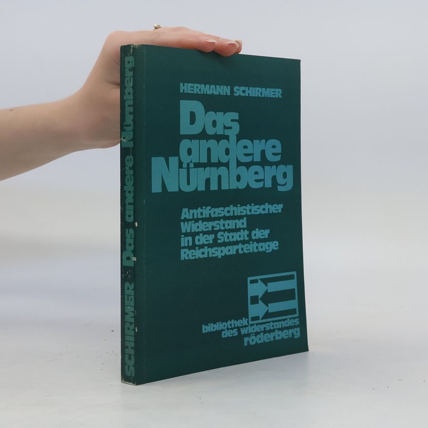 Hermann Schirmer Das andere Nürnberg
