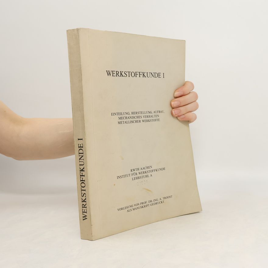 A. Troost Werkstoffkunde I