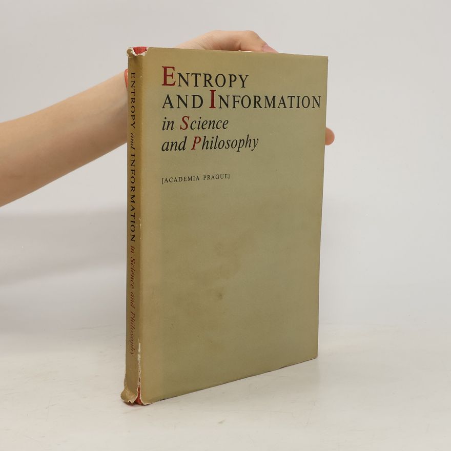 Kolektív autorov Entropy and Information in Science and Philosophy
