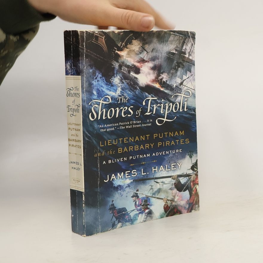 James L. Haley Shores Of Tripoli, The - No Longer Stocked