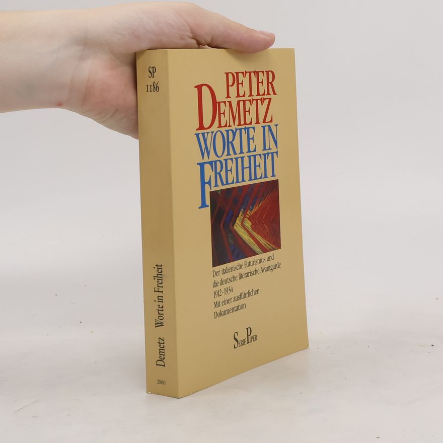 Peter Demetz Worte in Freiheit