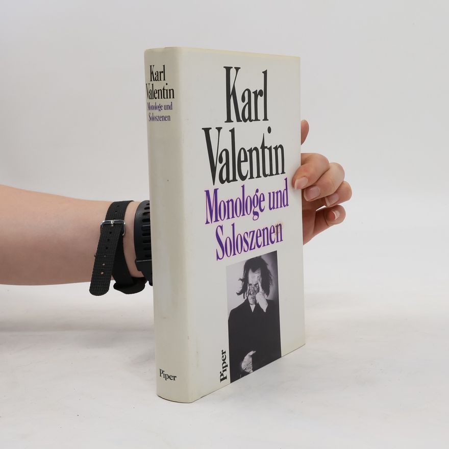 Karl Valentin Monologe und Soloszenen