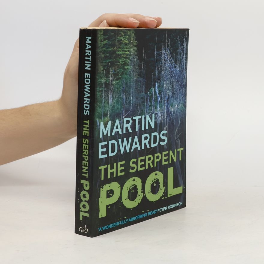 Martin Edwards The Serpent Pool