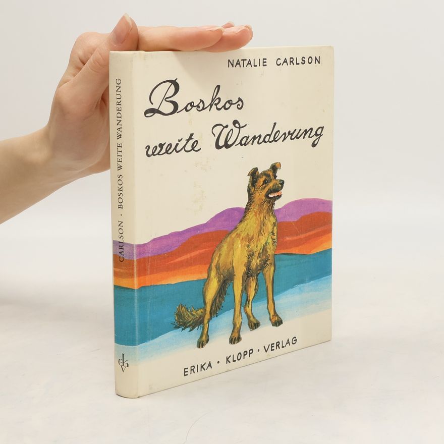 Natalie Savage Carlson Boskos weite Wanderung