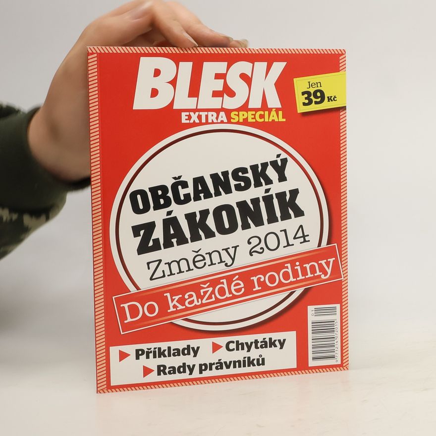 Kolektiv autorů Občanský zákoník. Změny 2014, do každé rodiny