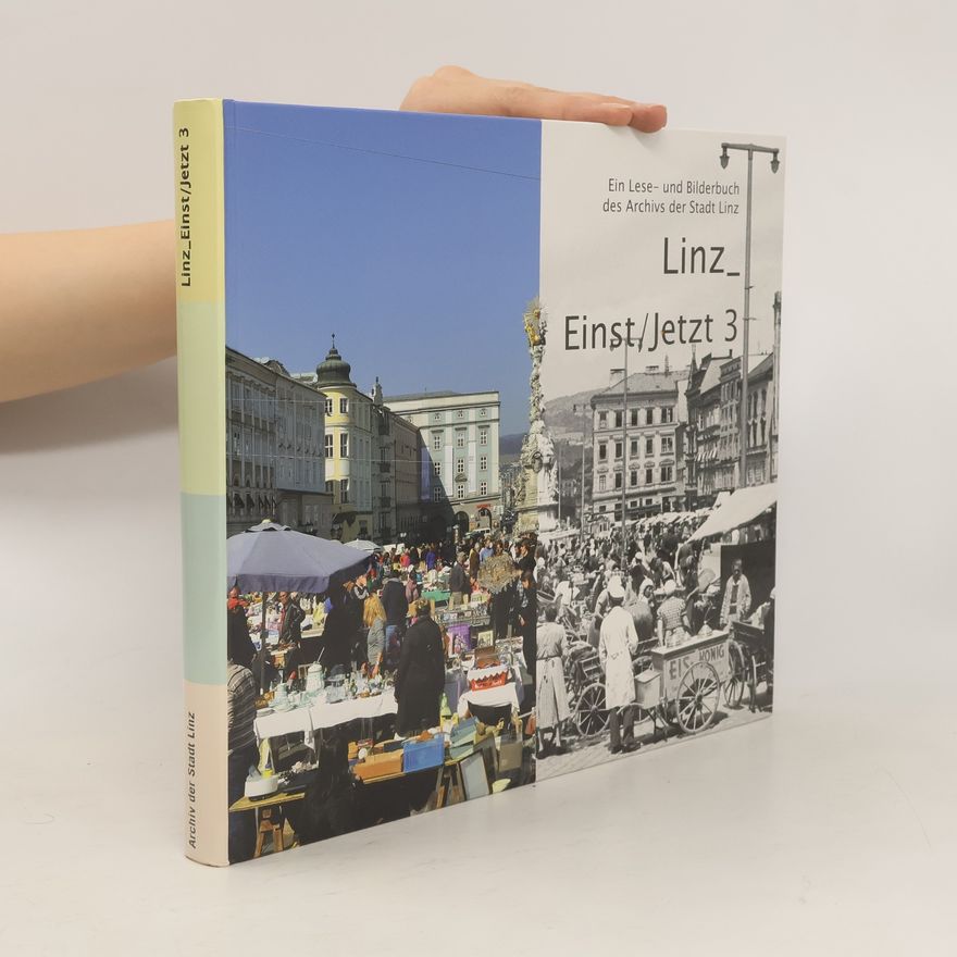 Autorenkollektiv Linz - einst, jetzt