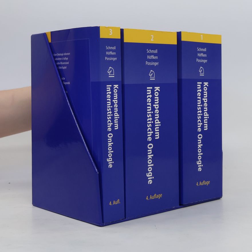 Hans-Joachim Schmoll Kompendium internistische Onkologie 1 - 3