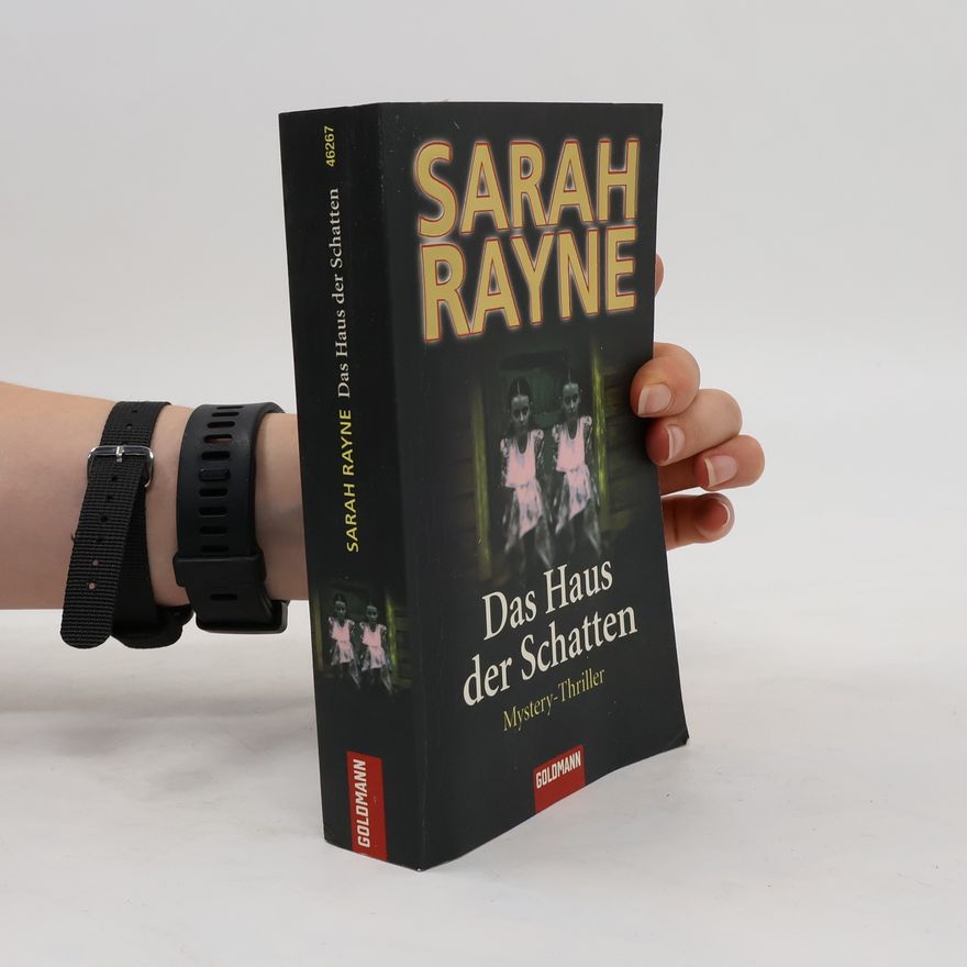 Sarah Rayne Das Haus der Schatten