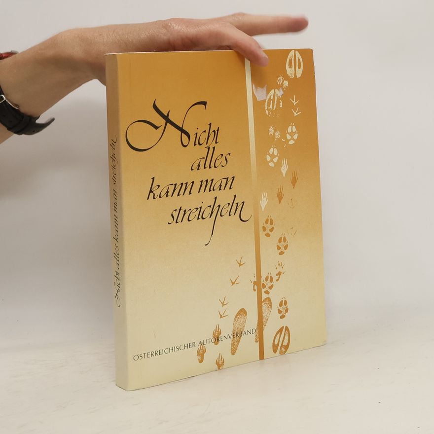 Various authors Nicht alles kann man streicheln