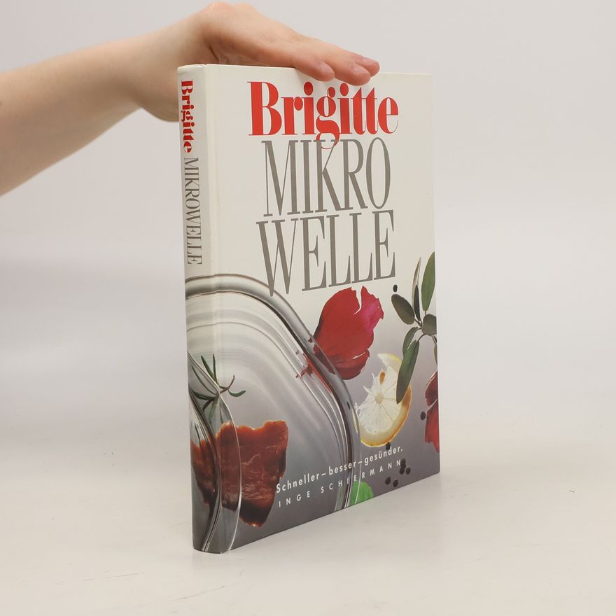 Inge Schiermann Brigitte Mikrowelle