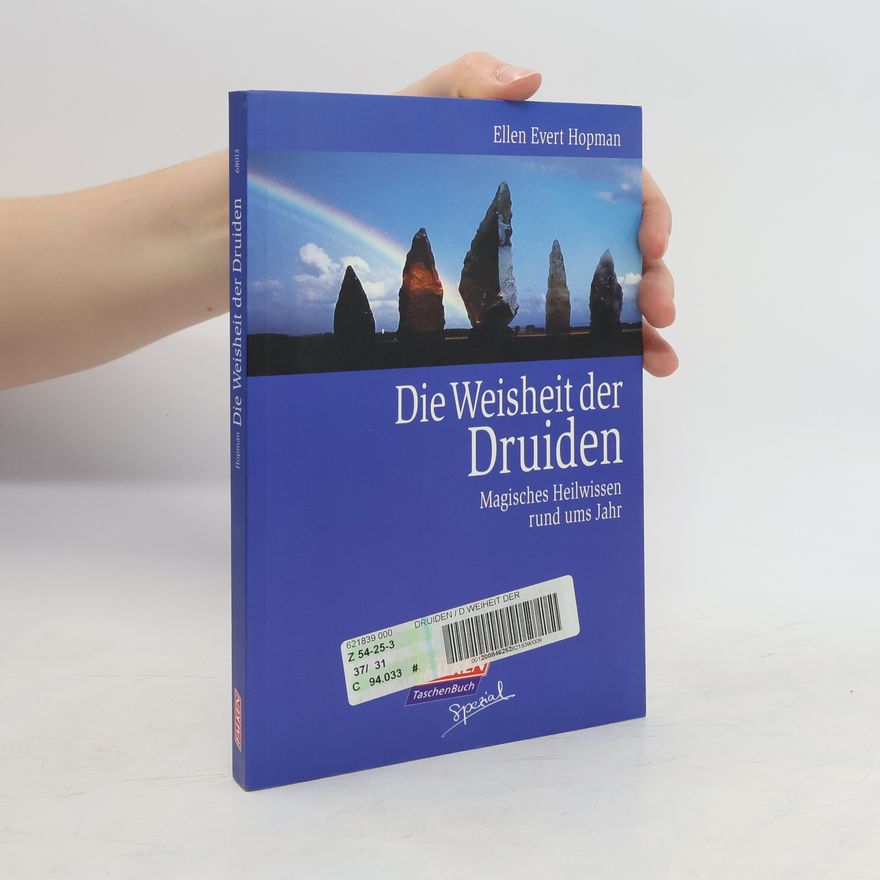Ellen Evert Hopman Die Weisheit der Druiden