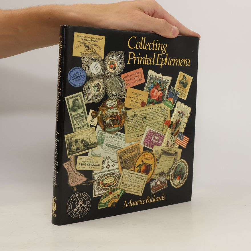 Maurice Rickards Collecting printed ephemera