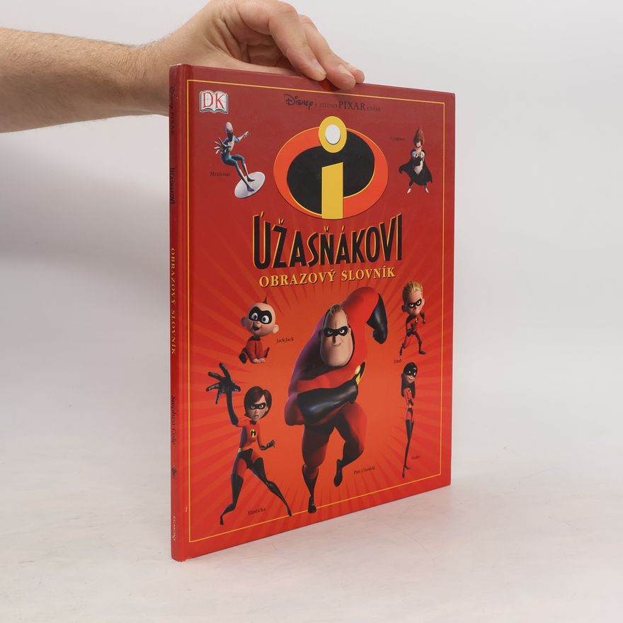 Various authors Úžasňákovi. obrazový slovník