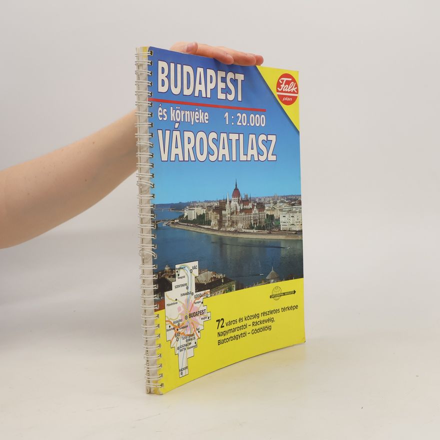 Various authors Budapest és környéke városatlasz