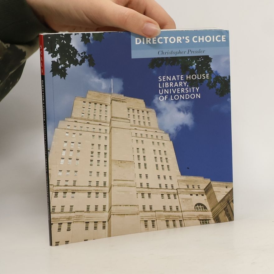 Christopher Pressler Senate House Library, University of London